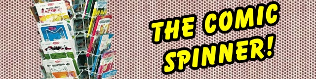 The Comic Spinner!