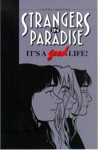 Strangers in Paradise Volume 3 - It's a Good Life